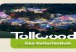Das Kulturfestival - tollwood.de · 3 zurück zur Übersicht >> Eine andere Welt ist möglich. Eine Welt, in der Menschen aufeinander Rücksicht nehmen, gleich welcher Nation oder