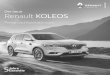 Der neue Renault KOLEOS - autozentren-pa.de · Der neue Renault KOLEOS Preise und Ausstattungen Gültig ab 1. Mai 2017 1