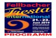 21.-23. · Herzlich Willkommen zur 44. Fiesta international 2019 Die Fellbacher Vereine haben für Sie wieder ein buntes, unter-haltsames und internationales Bühnenprogramm vorbereitet