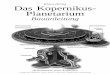 Klaus Hünig Das Kopernikus- Planetarium · Die große feststehende Scheibe, in deren Zentrum die Sonne sitzt, ist die Ekliptik-Scheibe, die von der im Endausbau später nicht mehr
