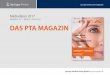 Mediadaten Nr. 11 · gültig ab 1. Januar 2017 DAS PTA MAGAZIN Magazin 2017.pdf · Stand September 2016 DAS PTA MAGAZIN Zielgruppe Die Zeitschrift wendet sich an das Fachpersonal