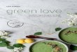 Lea Green green love - Amazon Simple Storage Service · Hallo Ihr Lieben, vielleicht kennt der ein oder andere mich schon. Ich bin Lea, leiden-schaftliche Veganerin und umtriebige