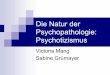Die Natur der Psychopathologie - Persönliche Webseitenhomepage.univie.ac.at/martin.arendasy/ps_ppath.pdf · Kritik Kretschmer (1936) Problematik: Verschiedene Diagnoselevels DMS