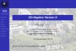 3D-Algebra Version 2 - FernUniversität in Hagendna.fernuni-hagen.de/Lehre-offen/Praktika/FaPra15-16/Vortrag3DAlgebra.pdf · 3D-Algebra Version 2 Thomas Behr Fakultät für Mathematik
