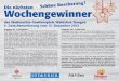 des Weihnachts-Gewinnspiels Waldshut-Tiengen 4 ... · Die nächsten Wochengewinner des Weihnachts-Gewinnspiels Waldshut-Tiengen 4. Zwischenverlosung vom 15. Dezember 2012! Gewinner