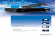 DIGITALE SATELLITENRECEIVER HD NANO Eco · HD NANO Eco Der Türöffner DIGITALE SATELLITENRECEIVER Starker Auftritt für wenig Eintritt Vielseitig Über 60 TV-Sender in HD-Qualität