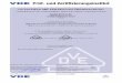 CERTIFICATE OF CONFORMITY WITH FACTORY SURVEILLANCE · VDE Prüf- und Zertifizierungsinstitut Gutachten mit Fertigungsüberwachung Ausweis-Nr. / Certificate No. 40011599 Blatt / Page