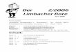 Der 2/2006 Limbacher Bote · 2 Der Limbacher Bürgertreff e.V. Wir sind ein kleiner Verein, der sich zum Ziel gesetzt hat, die Belange der Limbacher Bürger zu wahren, Kontakte zu