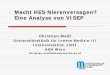 Macht HES Nierenversagen? - ake-nutrition.at · Intensive Insulin Therapy and Pentastarch Resuscitation in Severe Sepsis Ringer Laktat HES 10% n=275 n=262-----Mortalität 28d 24,1%