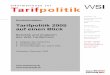 Hans-Böckler-Stiftung Tarifpolitik 2005 · Kurzinformation Tarifpolitik 2005 auf einen Blick Berichte und Analysen des WSI-Tarifarchivs z Aufgaben des Tarifarchivs z Arbeitsergebnisse