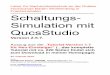 Schaltungs- Simulation mit Quc · 1. Einführung Zunächst etwas zur Verwirrung: Es gibt „Qucs“ und „Qucs-Studio“. Deshalb nehmen wir uns zuerst „Qucs“ vor. „Qucs“