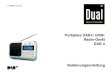 Portables DAB+/ UKW- Radio-Gerät DAB 4downloads.cdn.re-in.de/325000-349999/326073-an-01-de-DUAL_DAB_4DAB_u... · Sicherheit und Aufstellen des Geräts 4 Sicherheit und Aufstellen