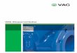 VAG Absperrschieber - vag-group.com · Produktmerkmale a Die Kunststoff-Gleitschuhe am Keil reduzieren das Drehmoment. Das erleichtert die Bedienung selbst nach hohen Betätigungszyklen