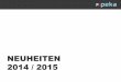NEUHEITEN 2014 / 2015üche-schweiz.ch/public/upload/assets/322/6_PEKA_2015_KVS... · HOCHSCHRANK PLENO MIT DÄMPFUNG Kompaktes, kugelgelagertes Führungssystem Gedämpfter Ausfahranschlag
