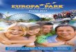 Preise 2017 · S. 3 Öffnungszeiten S. 3 Zahlungs- & Preishinweise S. 3 Allgemeine Abkürzungen Europa-Park S. 4 So einfach können Sie buchen! S. 6 Europa-Park Eintrittspreise Sommer