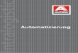 Automatisierung - autefa.com · aufgrund jahrelanger erfahrung bei der automatisierung großer anlagenprojekte verfügt auteFa Solutions über eine ausgereifte und bewährte maschinentechnologie