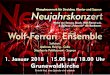 1. Januar 2018 | 15.00 und 18.00 Uhr Grunewaldkirchewolf-ferrari-ensemble.de/promo/Adventskonzerte2017/Neujahrskonzert2018.pdf · langfeuerwerk für Streicher, Klavier und Sopran