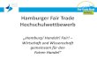 Hamburger Fair Trade Hochschulwettbewerb - KNU Hamburger Fair Trade Hochschulwettbewerb ¢â‚¬â€ Hamburg!