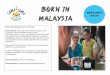 Born in - dskl.edu.my · Name des Workshops: Wau Bulan Beschreibung: Die typischen Waus oder Riesendrachen, die an der Ostküste Malaysias geflogen werden, haben komplizierte und