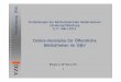 Fortbildungen der Büchereizentrale Niedersachsen Lüneburg ... · 3 Fortbildung ÖVK VZG Die Fernleih-Komponente im ÖVK • Für den ÖVK wurde ein eigener Serverdienst – „Fernleihe