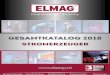 GESAMTATALOG - elmag.huelmag.hu/wp-content/uploads/2018/03/ELMAG-Gyujtokatalogus... · 2 3 Service-Team (von links): Alois Obernhumer, Josef Hörandner, Gerhard Lindner, Christian