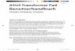 ASUS Transformer Pad Benutzerhandbuch€¦ · ASUS Transformer Pad Benutzerhandbuch TF300T/ TF300TG/ TF300TL G7034 Auf Flughäfen werden gewöhnlich drei hauptsächliche Arten von