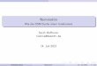 Nominatim - Wie die OSM-Suche intern funktioniert · Einf¨uhrung Kurze Geschichte 2007 erste Suchmaschine NameFinder von David Earl 2009 Nominatim geschrieben von Brian Quinion 2010