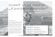 Josef und seine „Familienbande“ - GJW Bayern · EINFÜHRUNG 02.08.-23.08.2015 Die Josefsgeschichte ist eine geschlossene Erzählung innerhalb der Vätergeschichten. Josef wird