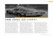 THE OPEL GT LIVES! · Clubmagazin Nr. 202 13 TITEL von Porsche. Konsequent betrieb Conrero die technische Weiterentwicklung und machte aus dem GT ein konkurrenz-fähiges Sportgerät
