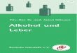 Alkohol und Leber - leberhilfe.org¼re-Alkohol-und-Leber-2016.pdf · ser verträglich seien als andere, ob überhaupt der gänzli-che Verzicht auf Alkohol nicht ungesund sei und ob