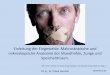 mikroskopische Anatomie der Mundhöhle, Zunge und ...semmelweis.hu/anatomia/files/2018/01/Einleitung-der-Eingeweide... · Einleitung der Eingeweide. Makroskopische und mikroskopische
