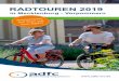 RADTOUREN 2019 - adfc-mv.de · 3 Wer liebt das Radfahren nicht? Wer Rad fährt kommt in die Natur, kann abschalten und tut ganz nebenbei etwas für die Gesundheit. Bewegung ist wichtig,