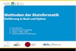 Methoden der Bioinformatik - bioinfo.ipmb.uni-heidelberg.de · Methoden der Bioinformatik Einführung in Bash und Python Carl Herrmann IPMB Universität Heidelberg eilslabs – B080