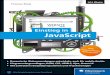 Einstieg in JavaScript - s3-eu-west-1.amazonaws.com · JavaScript kann (ohne Zusätze) nichts auf dem Webserver speichern. JavaScript-Pro-gramme werden im Browser des Benutzers ausgeführt