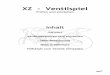 XZ - Ventilspielxz550.de/XZ_Dokumente/xz-ventile-einstellen.pdf · Vorwort Die XZ ist mit Ventil-Tassenstößeln ausgerüstet. Durch Unterlegen von Shims (Distanzscheiben) wird bei