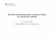 Die EU-Verordnung über invasive Arten im deutschen Recht · BMUB, Referat N I 3 -Artenschutz ... Management. EU-Verordnung BNatSchG . Früherkennung, sofortige Beseitigung Art. 16-18