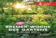 Mit dem Rad zum Garten - bauumwelt.bremen.de · Programm 2019 Titelfoto & Rückseite: Übersichtskarte: Konzeption & Gestaltung: Grüner Bremer Westen“ Bremen ist nicht nur eine