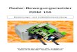 Radar-Bewegungsmelder RBM 100 - files.elv.com · Radar-Bewegungsmelder erfordern im Gegensatz zu Infrarot-Bewe-gungsmeldern keinen Temperaturunterschied zur Umgebung beim er-fassten