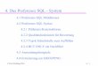 4. Das Preference SQL - System file© Prof. Kießling 2016 4 - 7 Auswertungsreihenfolge 1. R := R1 x … x Rn kartesisches Produkt 2. T1 := σH (R) H ist eine harte Bedingung auf dem