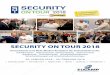 SECURITY ON TOUR 2018securityontour.com/SOT-2018.pdf · nach erfolgreichem Auftakt der SOT 2017, werden wir die SOT auch m Jahr 2018 fortsetzen. Wir konnten viele wertvolle Erfahrungen