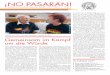 ¡NO PASARAN! - international-brigades.org.uk Pasaran 2-2017... · ¡NO PASARAN! Kämpfer und Freunde der Spanischen Republik 1936 –1939 e. V. 2/2017 ´ Am 7. Juli 2017 feierte