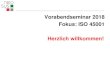 Vorabendseminar 2018 Fokus: ISO 45001 Herzlich willkommen! § Die neue Norm ISO 45001:2018 Volker Wittmann, Lead Auditor, Swiss Safety Center AG § Wie plane ich ein Upgradeprojekt