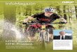 InfoMagazin - skf.com · MTRX für MTBs „Auf genau sowas habe ich schon lange gewartet“, begeistert sich Weltmeister Tomáš Slavík für die neue Lösung von SKF. Und die kann