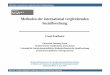 Methoden der international vergleichenden fileMethoden der international vergleichenden Sozialforschung Frank Faulbaum Universität Duisburg-Essen Fachbereich für Gesellschaftswissenschaften