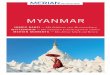 MYANMAR - bilder.buecher.de · Man hatte mich gewarnt. Es sei zu unsicher, gebe so gut wie keine touris  tische Infrastruktur, die Busse seien Klapperkisten, die Hotels Ratten