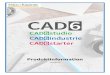 MK-Info-Deutsch.pdf â€“ CAD6industrie + CAD6PDF · CAM-Teil für CNC-Datenerzeugung Universeller, skriptbasierter Post-Prozessor Deutscher Support per Telefon und E-Mail Live-Support