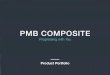 PMB CoMPosite - s187fcd5278fe0db3.jimcontent.com filePMB Composite ist ein deutsches Unternehmen aus Hamburg, das von führenden osteuropäischen Herstellern für Composite Produkte