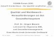 Qualität und Wettbewerb – Herausforderungen an das ... · Prof. Dr. Wasem - Referat auf dem KGNW-Forum 2001 in Oberhausen - Folie 10 ˜unterdurchschnittlichen Produktivität im