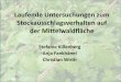 Laufende Untersuchungen zum Stockausschlagsverhalten auf ... · Laufende Untersuchungen zum Stockausschlagsverhalten auf der Mittelwaldfläche Stefanie Killenberg Anja Fankhänel