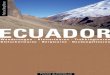 ECUADOR - panico.de · 192 Bergführer Ecuador D1. Alpamayo D Panico Alpinverlag 193 Die großen vier Schneeberge überragen deutlich die verbleibenden Fünftausender. Entsprechend